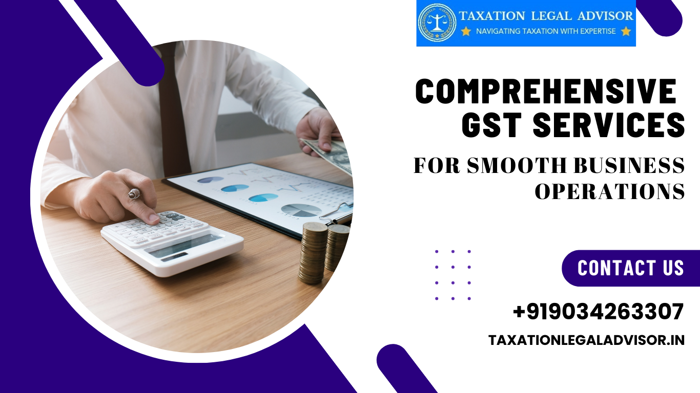 Comprehensive GST Services