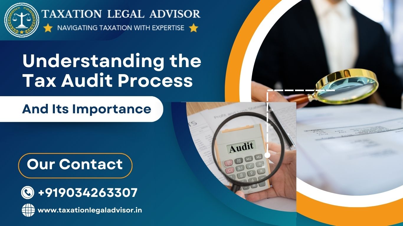 Understanding the Tax Audit Process
