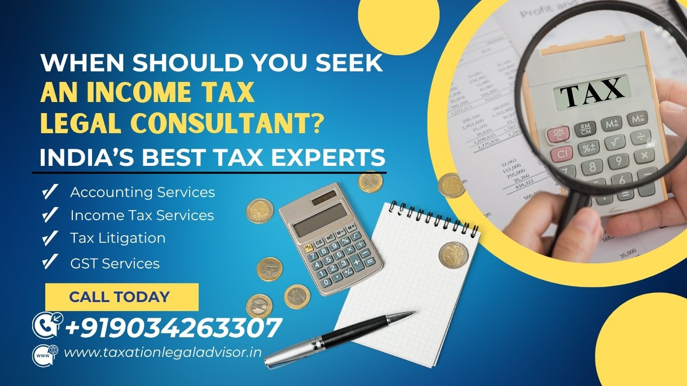 When Should You Seek an Income Tax Legal Consultant?