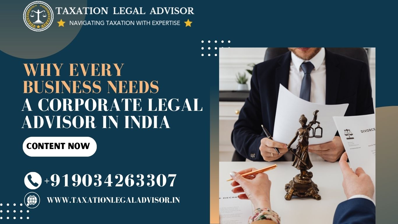 Why Every Business Needs a Corporate Legal Advisor