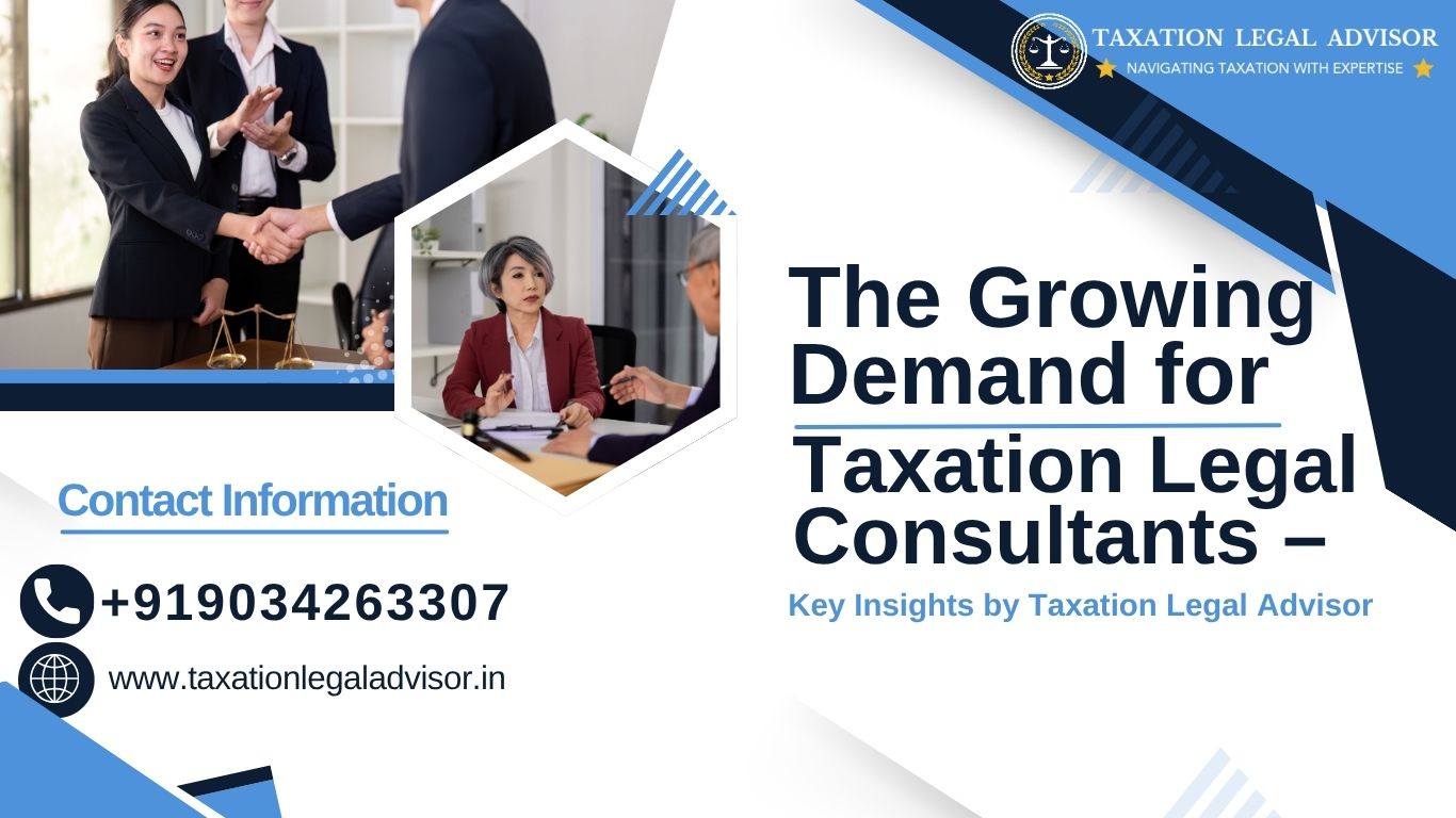 The Growing Demand for Taxation Legal Consultants