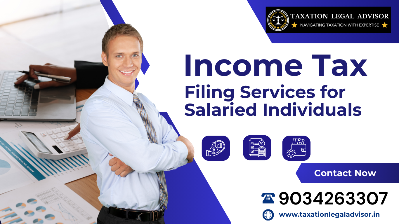 Income Tax Filing Services for Salaried Individuals