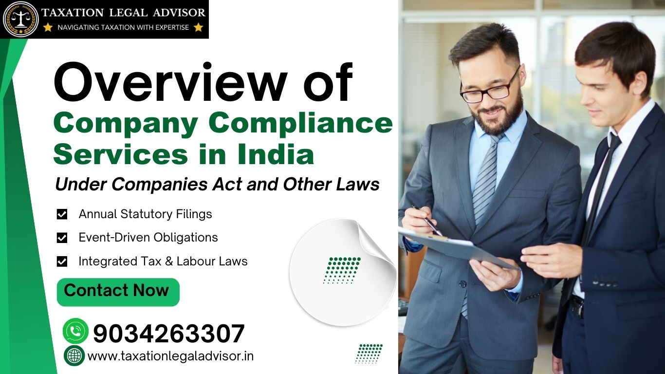 Overview of Company Compliance Services in India Under Companies Act and Other Laws