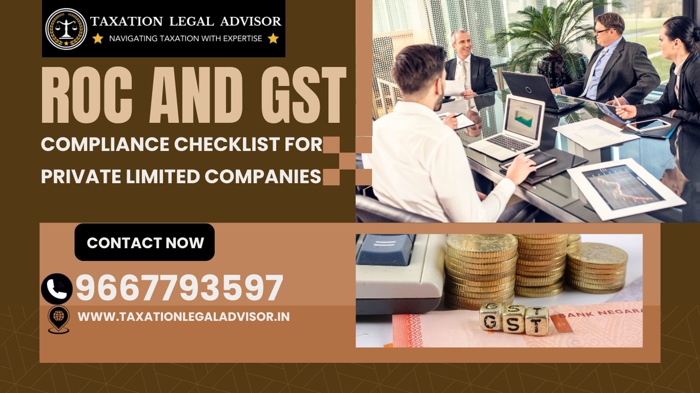ROC and GST Compliance Checklist for Private Limited Companies