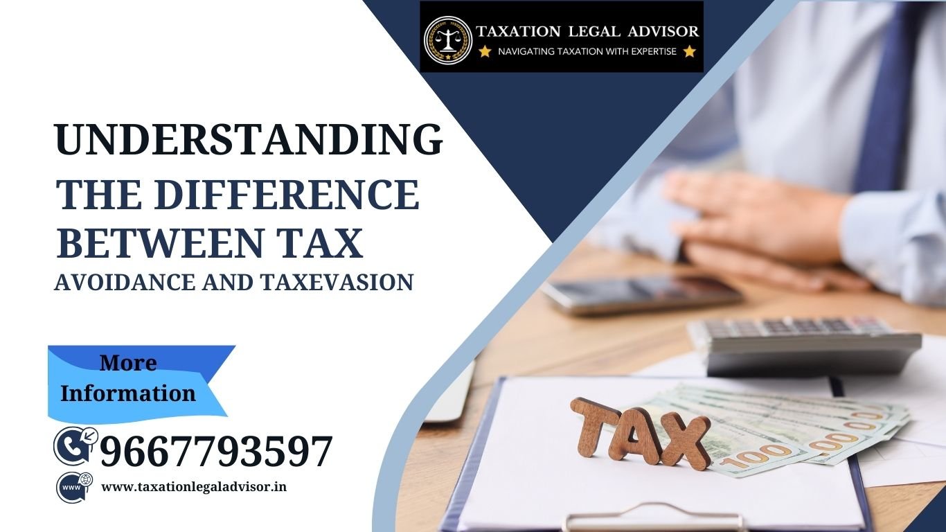 Understanding the Difference Between Tax Avoidance and Tax Evasion