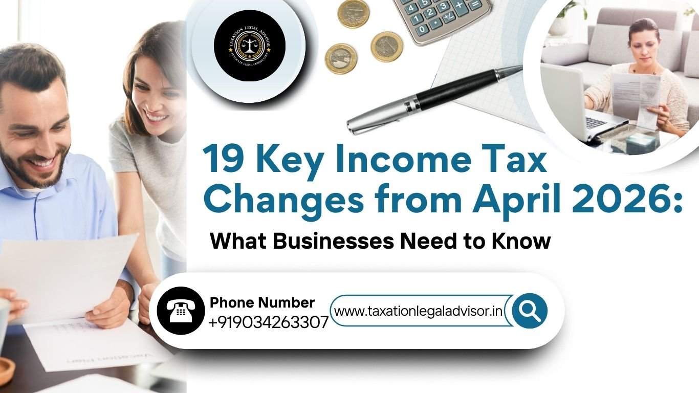 19 Key Income Tax Changes from April 2026: