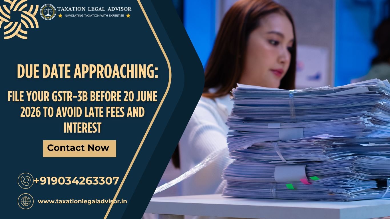 GSTR-3B Due Date 20 June 2026: