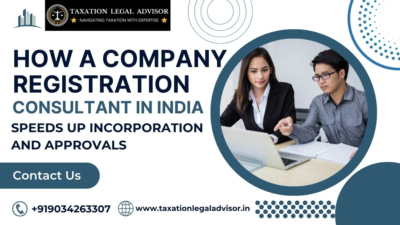 How a Company Registration Consultant in India