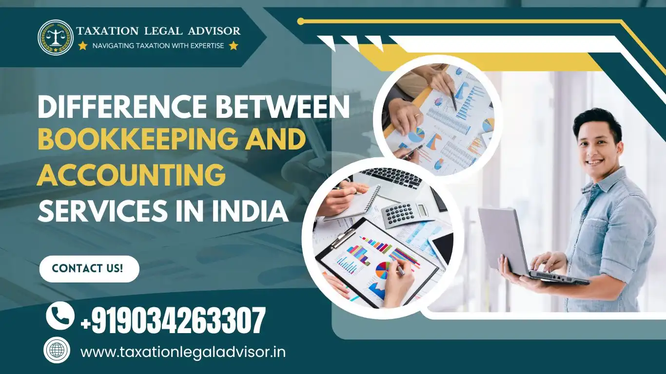 Difference Between Bookkeeping and Accounting Services in India |